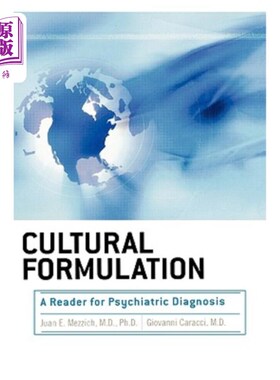 海外直订医药图书Cultural Formulation: A Reader for Psychiatric Diagnosis 文化定式:精神病学诊断读本