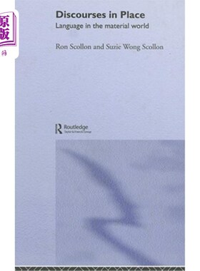 海外直订Discourses in Place: Language in the Material World 场所话语:物质世界中的语言