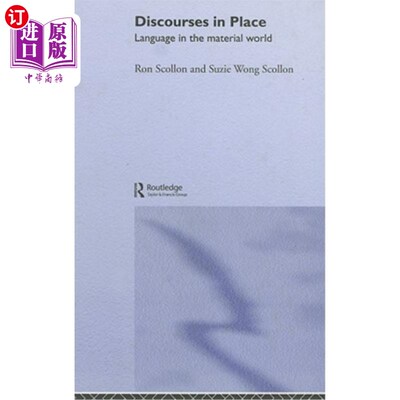 海外直订Discourses in Place: Language in the Material World 场所话语:物质世界中的语言