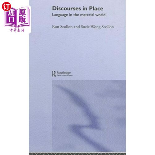 海外直订Discourses in Place: Language in the Material World 场所话语:物质世界中的语言