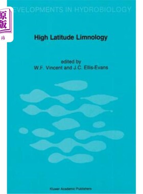 海外直订High Latitude Limnology 高纬度湖沼学