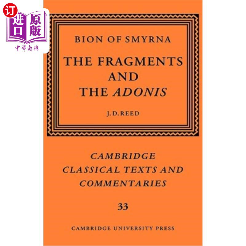 海外直订Bion of Smyrna: The Fragments and the Adonis 士麦那的生物群:碎片和阿多尼斯
