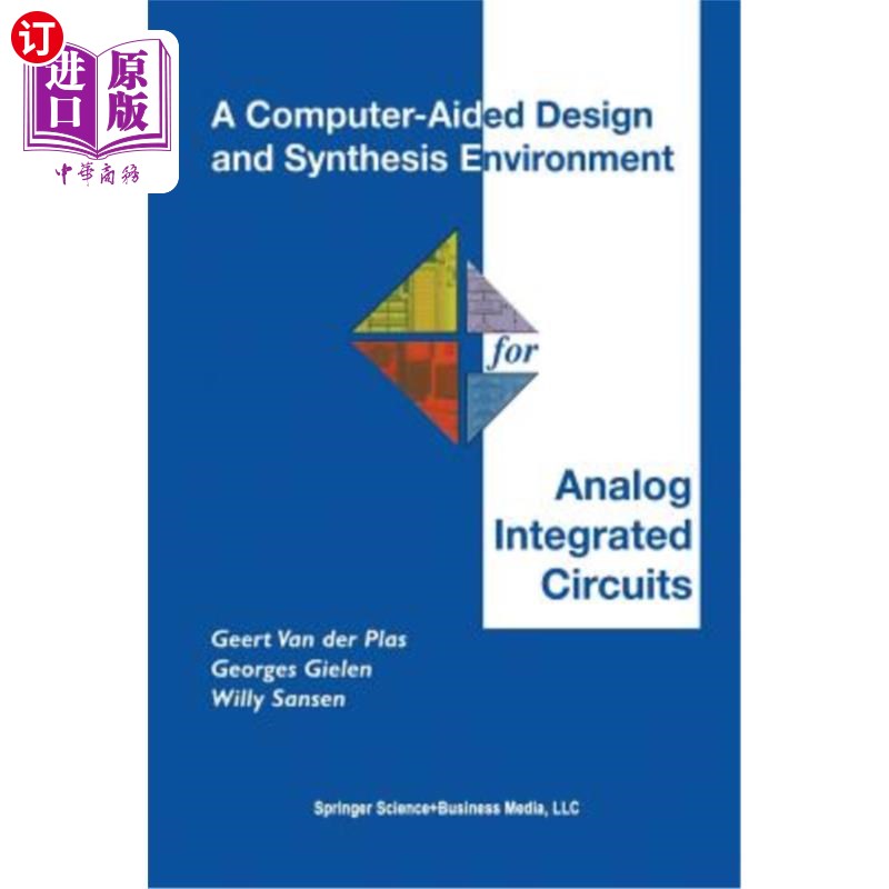 海外直订A Computer-Aided Design and Synthesis Environment for Analog Integrated Circuits 模拟集成电路计算机辅助设计