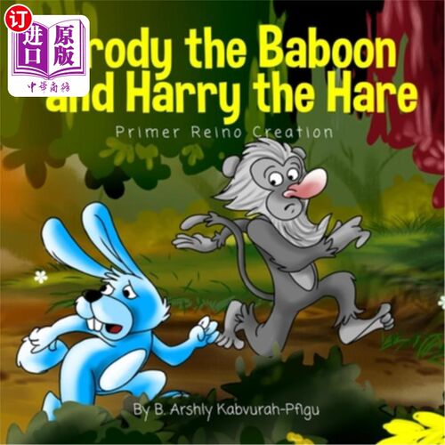 海外直订Brody the Baboon and Harry the Hare 狒狒布罗迪和兔子哈利