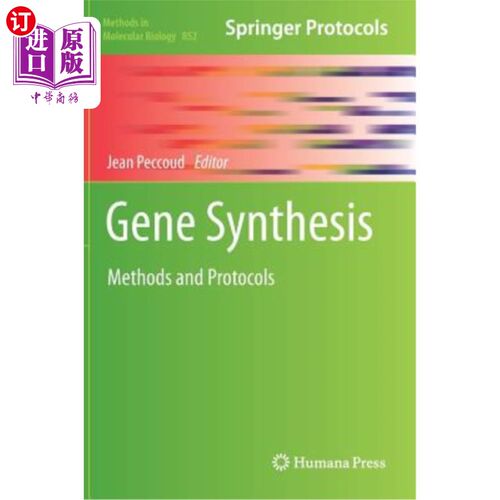 海外直订Gene Synthesis: Methods and Protocols 基因合成:方法和协议
