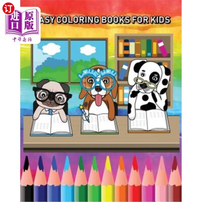 海外直订Easy Coloring Books For Kids: Super Fun Coloring Books for Kids 给孩子们的书上色：超级有趣的给孩子们上色的
