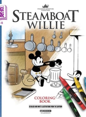 海外直订Steamboat Willie Coloring Book (Illustrated): 30 Illustrations 汽船威利着色书（插图）：30插图