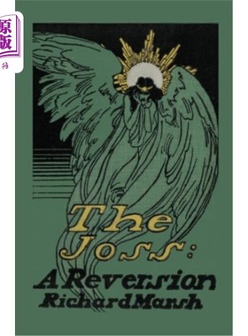 海外直订The Joss: A Reversion 《乔斯:回归》