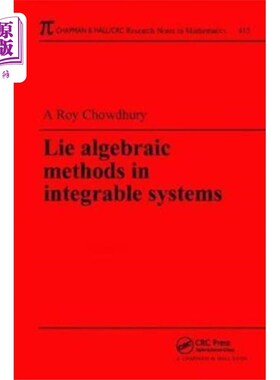 海外直订Lie Algebraic Methods in Integrable Systems 可积系统中的李代数方法