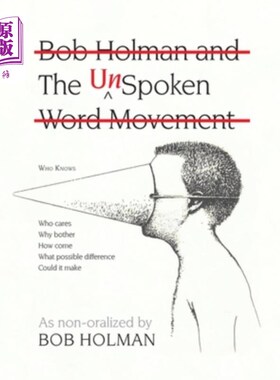 海外直订The UnSpoken: Bob Holman and the UnSpoken Word Movement 潜台词：鲍勃·霍尔曼与潜台词运动