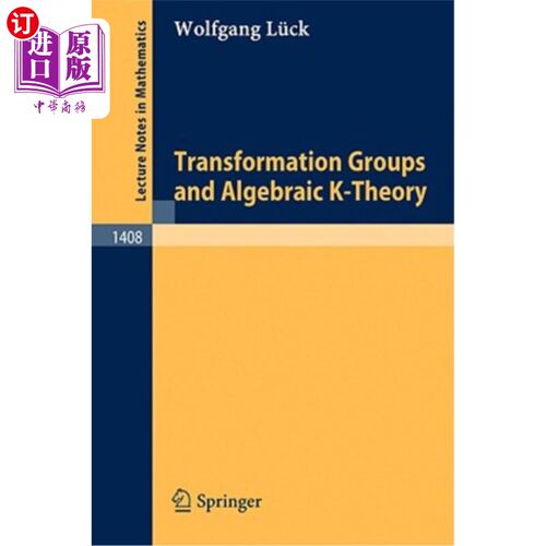 海外直订Transformation Groups and Algebraic K-Theory 变换群与代数K理论