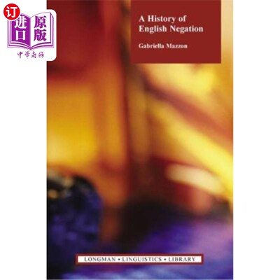 海外直订A History of English Negation 英语否定的历史