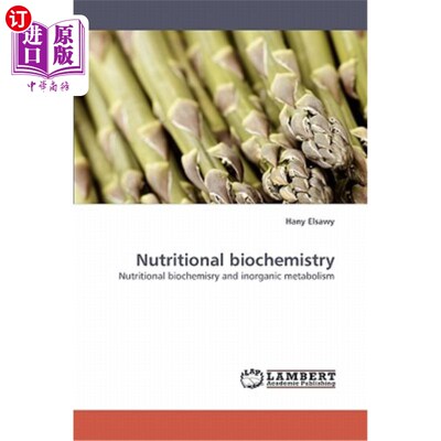 海外直订Nutritional Biochemistry 营养生物化学