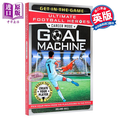足球英雄系列 进球机器 生涯模式 Ultimate Football Heroes Goal Machine 英文原版 Roland Hall【中商原版】
