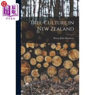 Culture 新西兰 Zealand 树文化 New 海外直订Tree