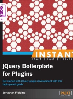 海外直订Instant Jquery Boilerplate for Plugins 插件的即时Jquery样板