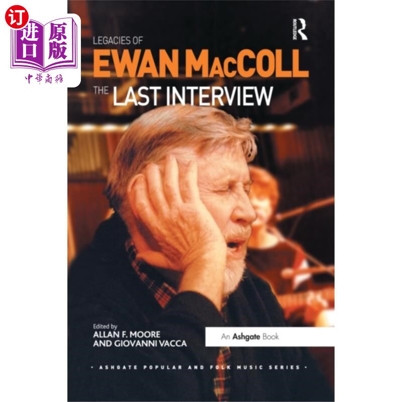 海外直订Legacies of Ewan MacColl 伊万·麦科尔的遗产