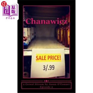 谷类情景喜剧 Episode Conner Sitcom Cereal 杰森·奥康纳 海外直订Chanawicz 查纳维奇：第二集： Jason