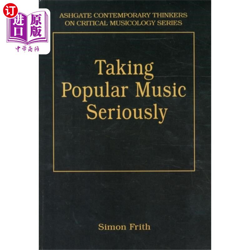 海外直订Taking Popular Music Seriously 认真对待流行音乐