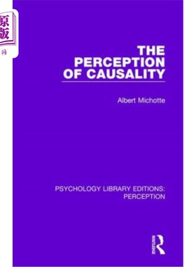 海外直订The Perception of Causality 因果关系的感知