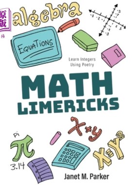 海外直订Math Limericks: Learn Integers Using Poetry 数学打油诗:用诗歌学习整数