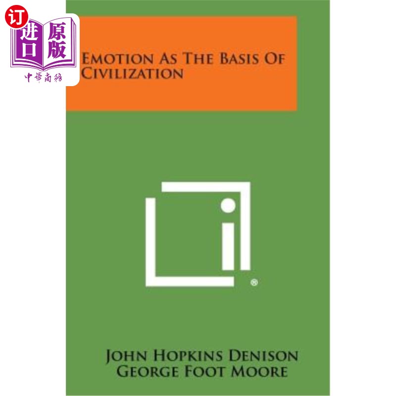 海外直订Emotion as the Basis of Civilization 情感是文明的基础