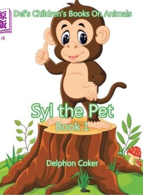 海外直订Syl the Pet: Book 1 宠物西尔:第一册