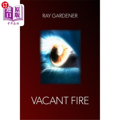 海外直订Vacant Fire 空火