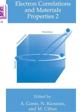 海外直订Electron Correlations and Materials Properties 2 电子关联与材料性质