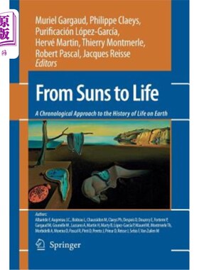 海外直订From Suns to Life: A Chronological Approach to the History of Life on Earth 从太阳到生命：地球生命史的时间
