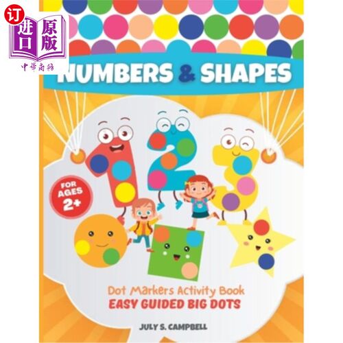 海外直订Dot Markers Activity Book Numbers and Shapes. Easy Guided BIG DOTS: Dot Markers  点标记活动簿的数字和形状。