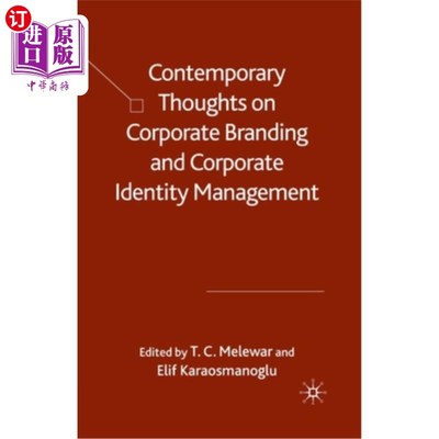 海外直订Contemporary Thoughts on Corporate Branding and Corporate Identity Management 企业品牌与企业形象管理的当代