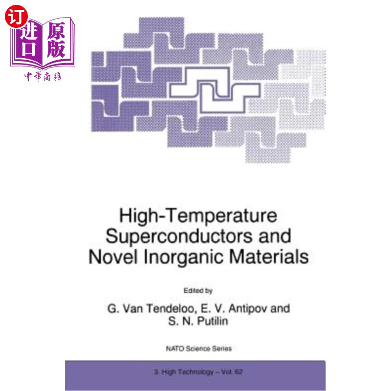 海外直订High-Temperature Superconductors and Novel Inorganic Materials 高温超导体与新型无机材料