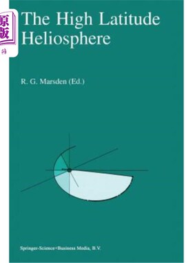 海外直订The High Latitude Heliosphere: Proceedings of the 28th Eslab Symposium, 19-21 Ap 高纬度太阳层：199