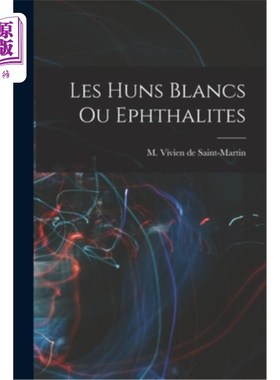 海外直订Les Huns Blancs ou Ephthalites 白色的Huns或Ephthalites