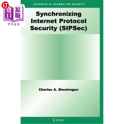 海外直订Synchronizing Internet Protocol Security (Sipsec) 同步Internet协议安全（Sipsec）