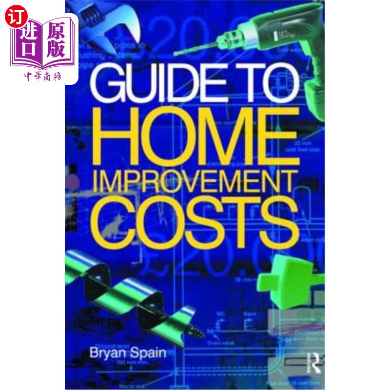 海外直订Guide to Home Improvement Costs 家居装修费用指南