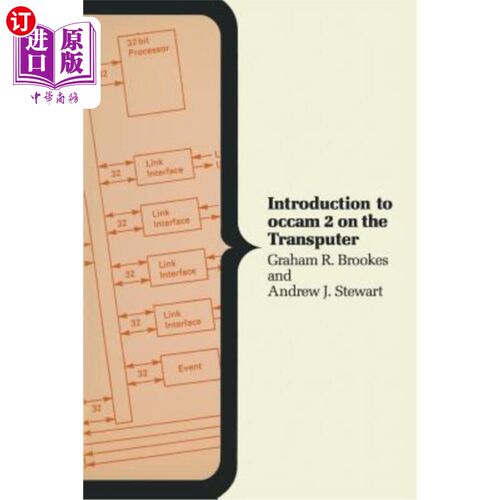 海外直订Introduction to OCCAM 2 on the Transputer OCCAM 2在Transputer上的介绍