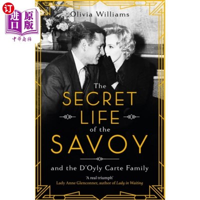 海外直订Secret Life of the Savoy 《萨伏伊的秘密生活