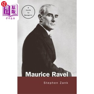 海外直订Maurice 莫里斯·拉威尔 Ravel