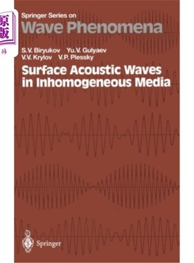 海外直订Surface Acoustic Waves in Inhomogeneous Media 非均匀介质中的表面声波