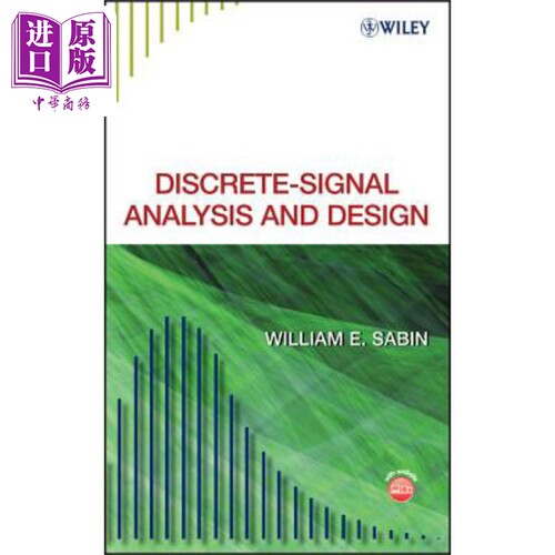 现货 离散信号分析与设计 Discrete-Signal Analysis W/CD [With CDROM] 英文原版 William Sabin 中商原版