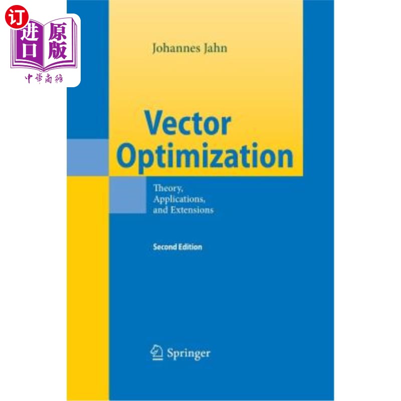 海外直订Vector Optimization: Theory, Applications, and Extensions 向量优化:理论、应用和扩展