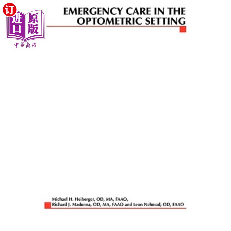 海外直订医药图书Emergency Care in the Optometric Setting 验光装置中的紧急护理