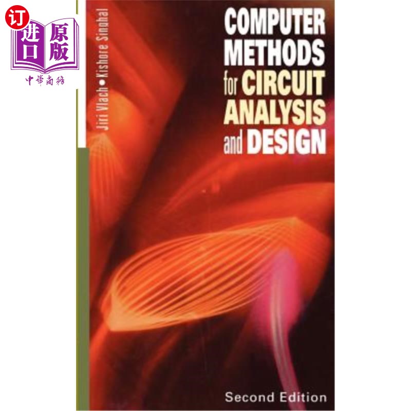 海外直订Computer Methods for Circuit Analysis and Design 电路分析与设计的计算机方法