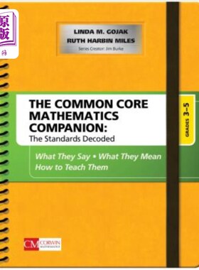 海外直订The Common Core Mathematics Companion: The Standards Decoded, Grades 3-5: What T 共同核心数学伙伴:标