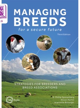 海外直订医药图书Managing Breeds for a Secure Future: Strategies for Breeders and Breed Associati 为安全的未来管理品