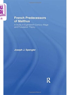 海外直订French Predecessors of Malthus 马尔萨斯的法国前辈