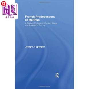 海外直订French Predecessors of Malthus 马尔萨斯的法国前辈