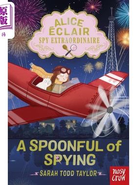预售 Alice Éclair, Spy Extraordinaire! A Spoonful of Spying 侦探爱丽丝:非凡的间谍 英文原版 儿童侦探推理故事【中商原版】